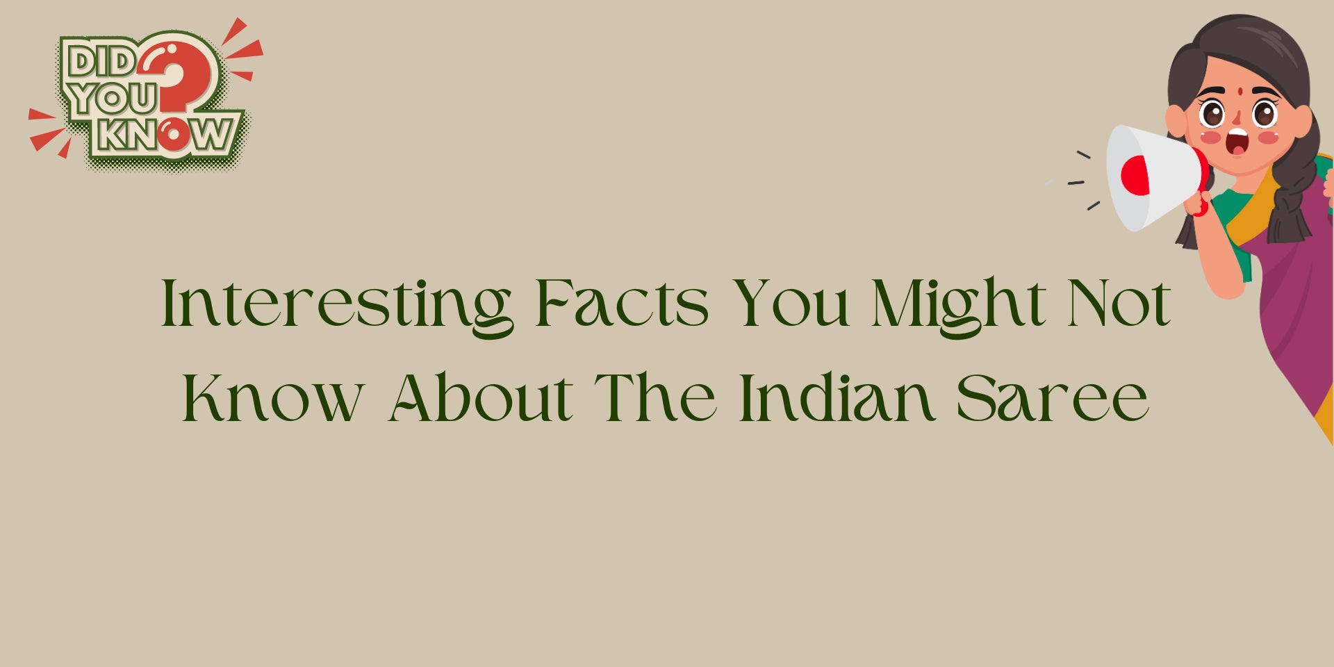 Interesting Facts You Might Not Know About The Indian Saree